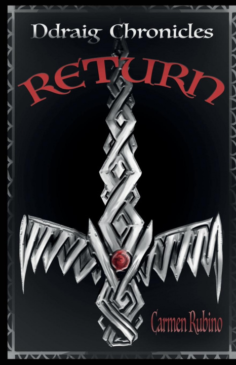 Knjiga Ddraig Chronicles Carmen Rubino
