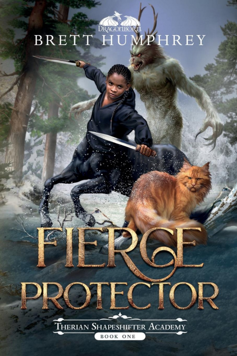 Knjiga Fierce Protector Brett Humprey