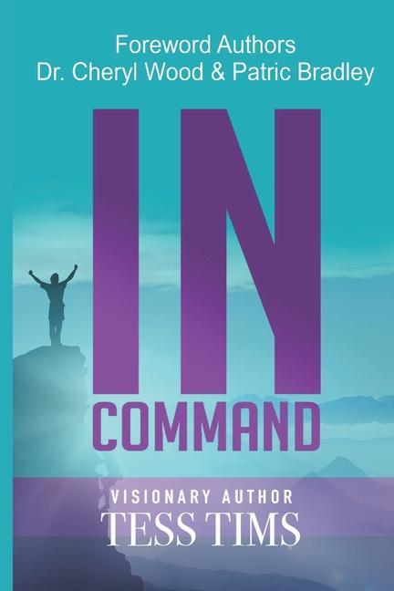 Knjiga In Command Tess Tims