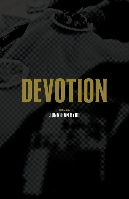 Knjiga Devotion Jonathan Byrd