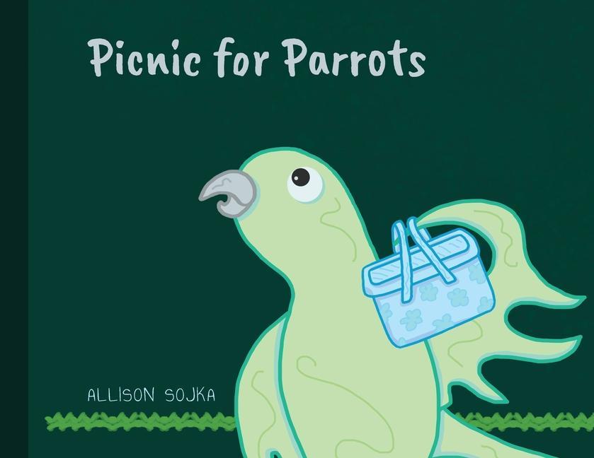Kniha Picnic for Parrots Allison Sojka