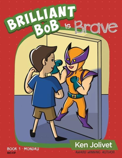 Libro Brilliant Bob is Brave 