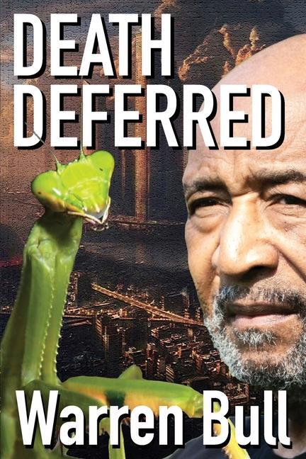 Boek Death Deferred Warren Bull