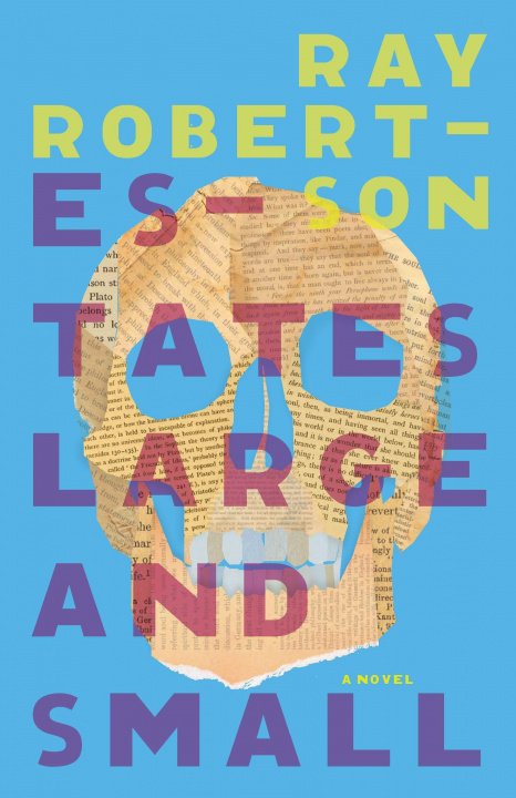 Knjiga Estates Large and Small Ray Robertson