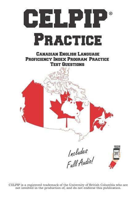 Carte CELPIP Practice: Canadian English Language Proficiency Index Program(R) Practice Questions 