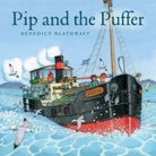 Kniha Pip and the Puffer Benedict Blathwayt