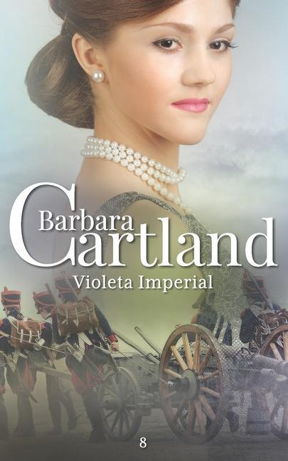 Βιβλίο 08. Violeta Imperial Barbara Cartland