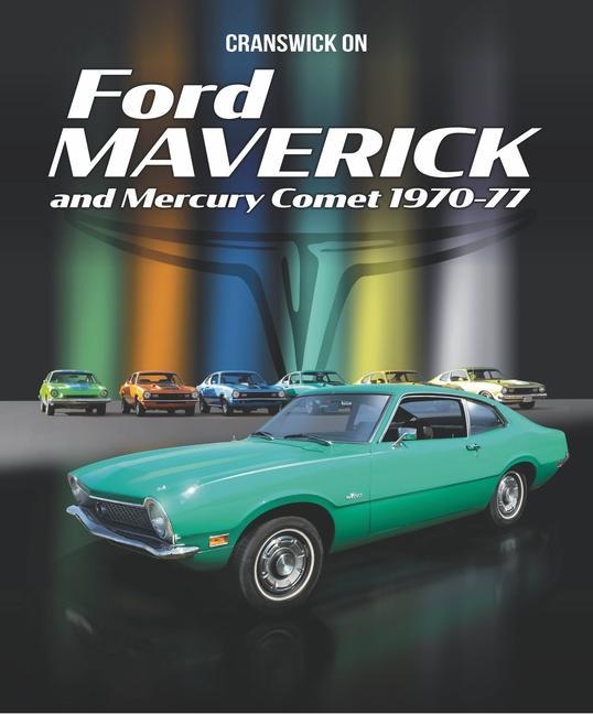 Kniha Cranswick on Ford Maverick and Mercury Comet 1970-77 