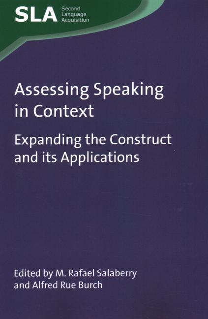 Kniha Assessing Speaking in Context M. Rafael Salaberry