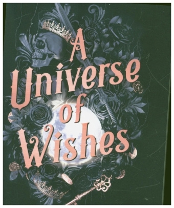 Kniha Universe of Wishes: A We Need Diverse Books Anthology V.E. Schwab