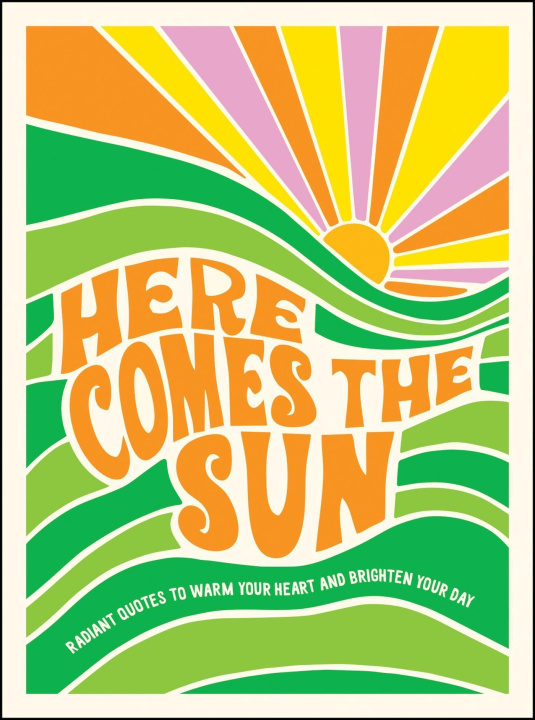 Knjiga Here Comes the Sun SUMMERSDALE PUBLISHE