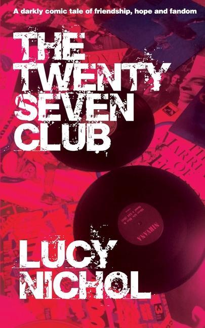 Livro Twenty Seven Club Lucy Nichol