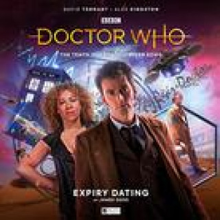Hanganyagok Tenth Doctor Adventures: The Tenth Doctor and River Song - Expiry Dating James Goss