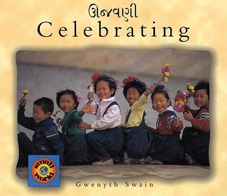 Boek Celebrating (English-Gujarati) Gwenyth Swain