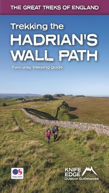 Książka Trekking the Hadrian's Wall Path (National Trail Guidebook with OS 1:25k maps) Andrew McCluggage