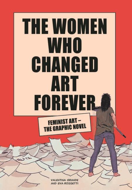 Knjiga Women Who Changed Art Forever Eva Rossetti