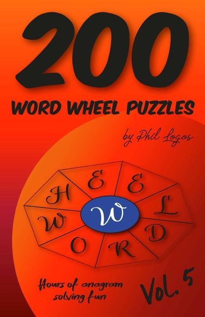 Carte 200 Word Wheel Puzzles: Vol. 5 