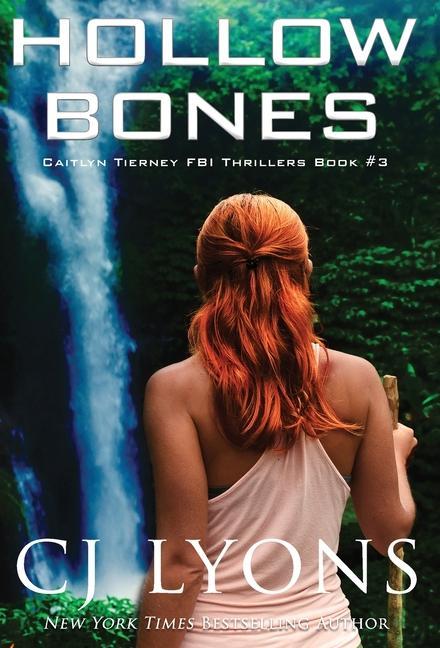 Book Hollow Bones Cj Lyons