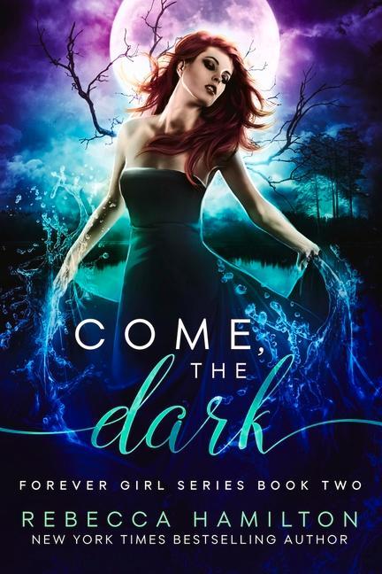 Книга Come, the Dark: A New Adult Paranormal Romance Novel 