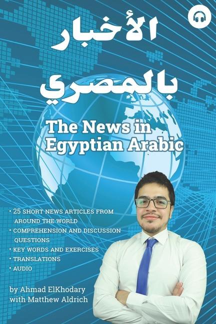 Könyv News in Egyptian Arabic Matthew Aldrich
