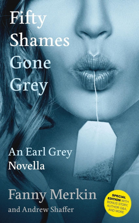 Buch Fifty Shames Gone Grey Andrew Shaffer