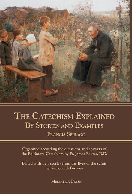 Livro Catechism Explained Francis Spirago