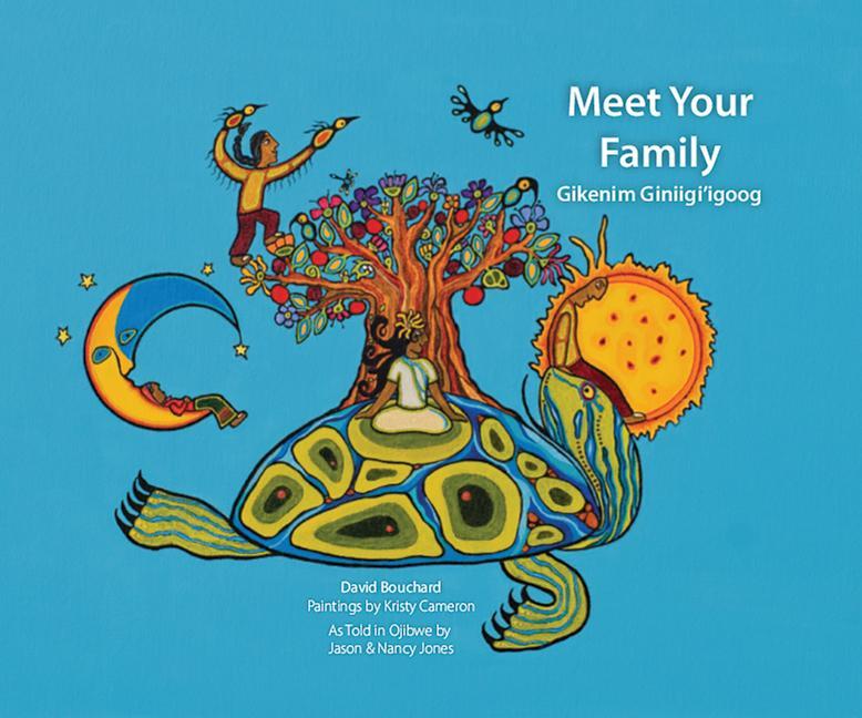 Kniha Meet Your Family: Gikenim Ginii'igo Kristy Cameron