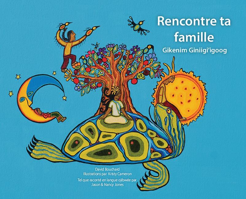 Kniha Rencontre Ta Famille: Gikenim Ginii'igo Kristy Cameron