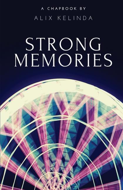Boek Strong Memories Alix Kelinda