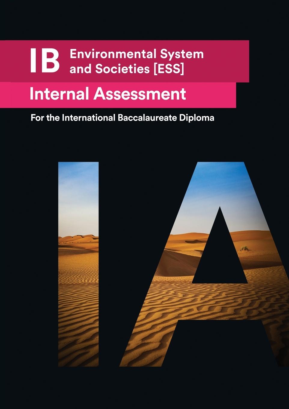 Книга IB Environmental Systems and Societies [ESS] Internal Assessment 