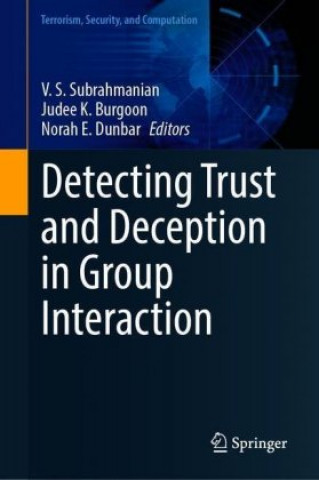 Buch Detecting Trust and Deception in Group Interaction Norah E. Dunbar