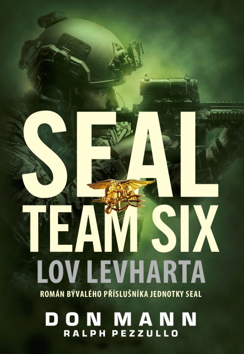 Könyv SEAL team six Lov levharta Don Mann