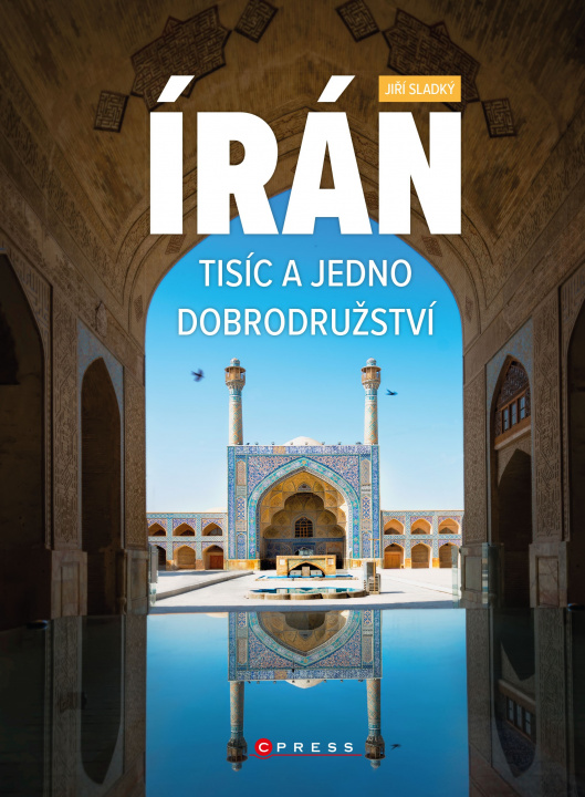 Kniha Írán Tisíc a jedno dobrodružství collegium