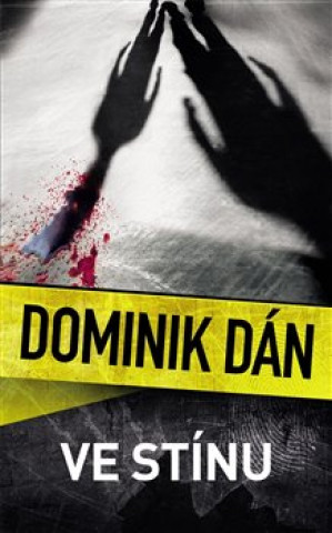 Book Ve stínu Dominik Dán