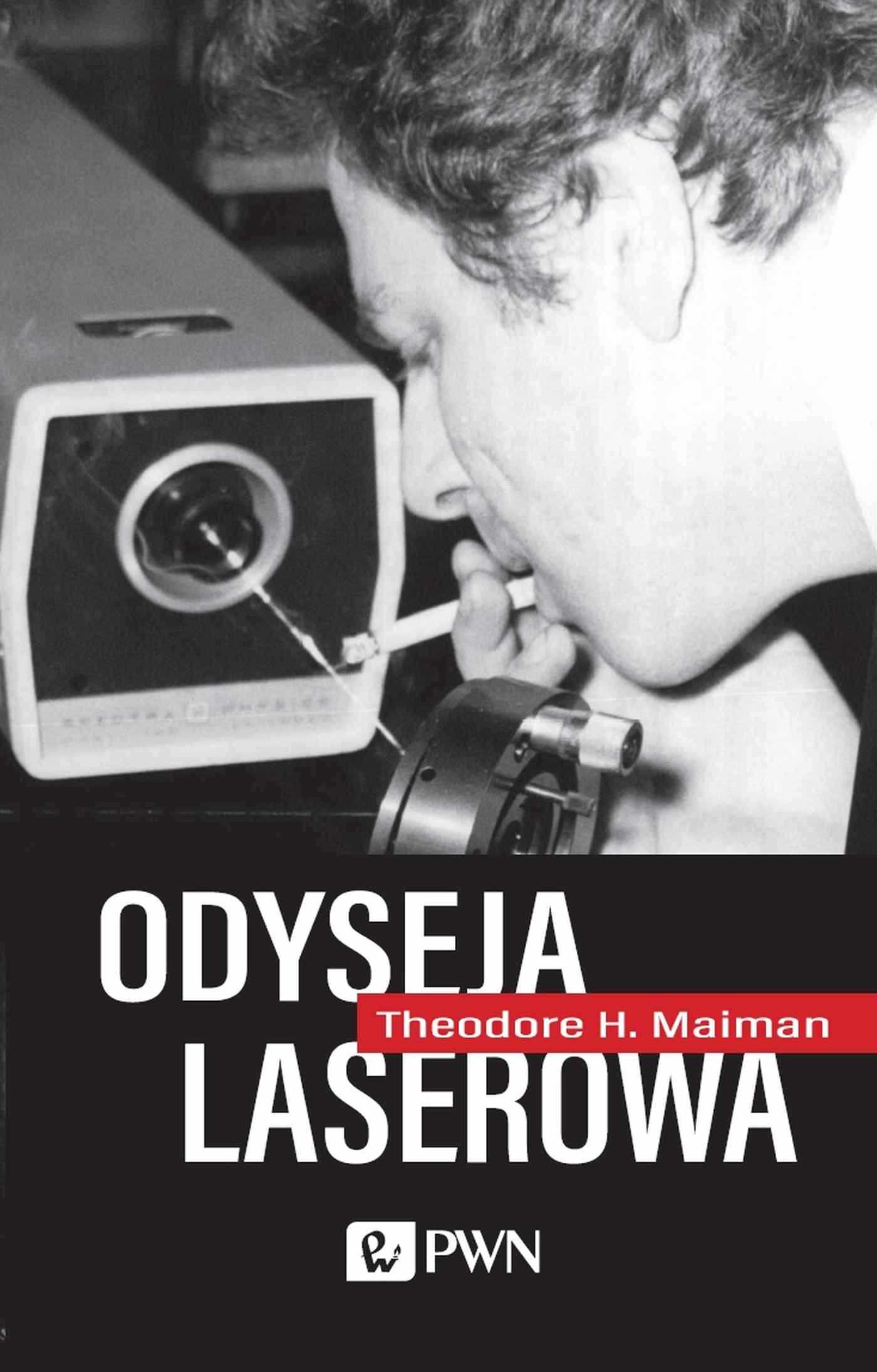 Book Odyseja laserowa Theodore H. Maiman