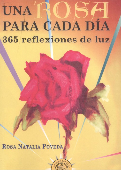 Carte Una rosa para cada día ROSA NATALIA POVEDA
