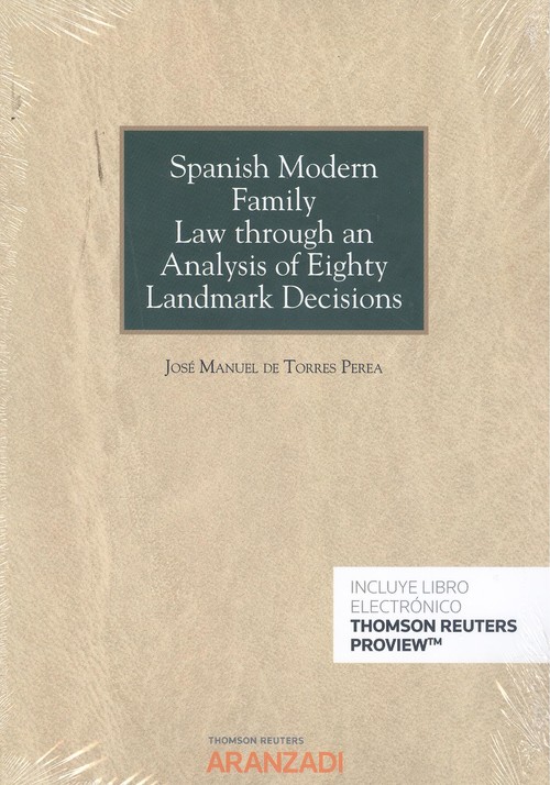 Книга SPANISH MODERN FAMILY LAW THROUGH AN ANALYSIS OF EIGHTY JOSE MANUEL DE TORRES PEREA