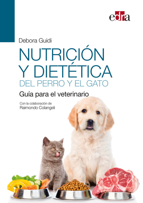 Könyv Nutrición y dietética del perro y el gato. Guía para el veterinario DEBORA GUIDI