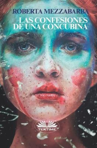 Książka Confesiones De Una Concubina María Acosta