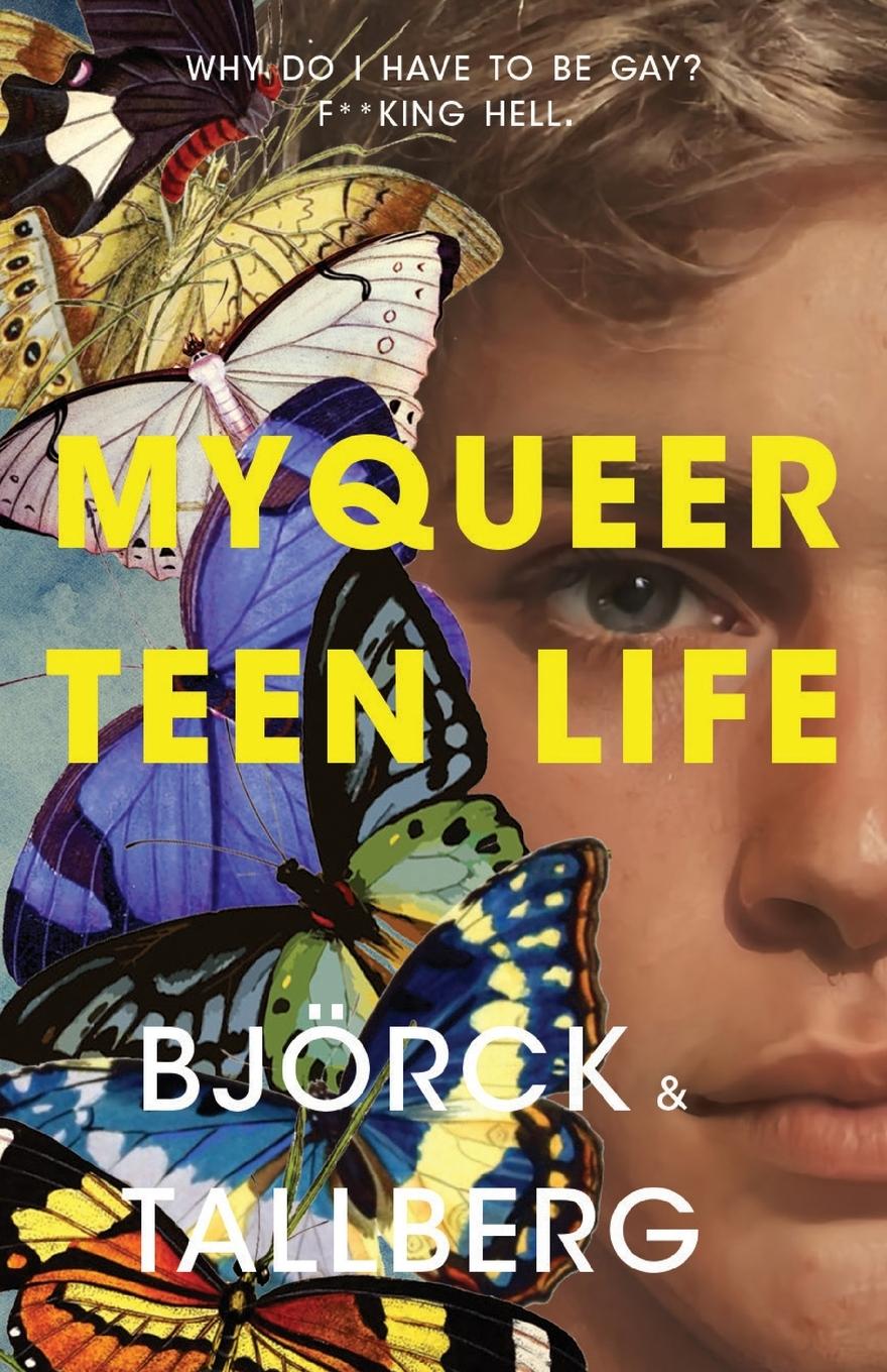 Knjiga My Queer Teen Life Marcus Tallberg