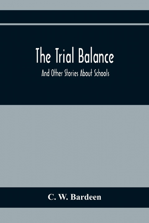 Buch Trial Balance C. W. Bardeen