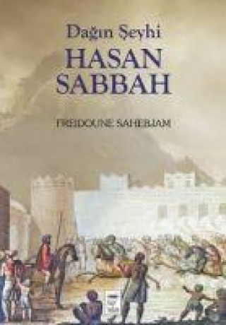 Knjiga Dagin Seyhi Hasan Sabbah 