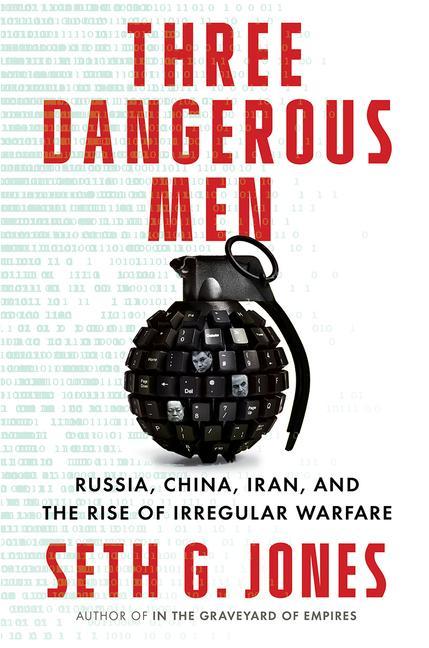 Book Three Dangerous Men Seth G. Jones