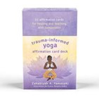 Materiale tipărite Trauma-Informed Yoga Affirmation Card Deck Zahabiyah Yamasaki