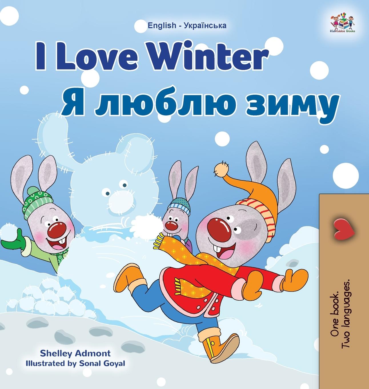 Kniha I Love Winter (English Ukrainian Bilingual Book for Kids) Kidkiddos Books