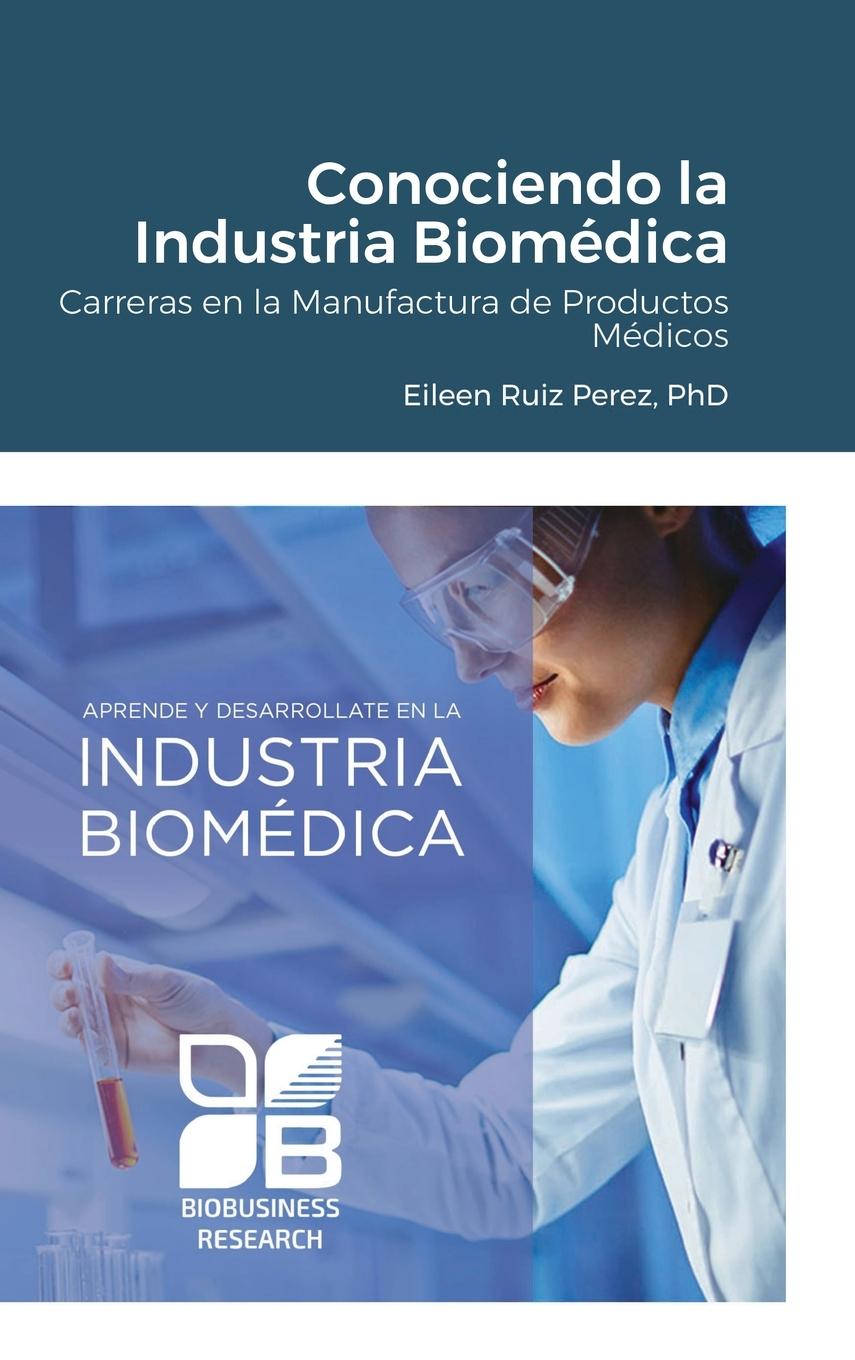 Kniha Conociendo la Industria Biomedica 
