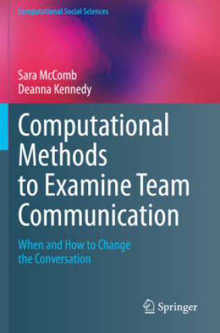 Buch Computational Methods to Examine Team Communication Sara McComb