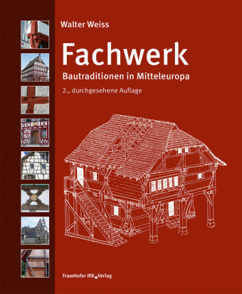 Knjiga Fachwerk. Walter Weiß