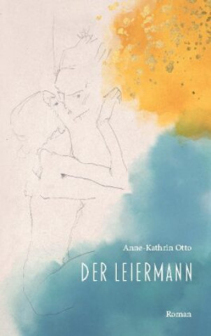 Knjiga Leiermann Anne-Kathrin Otto