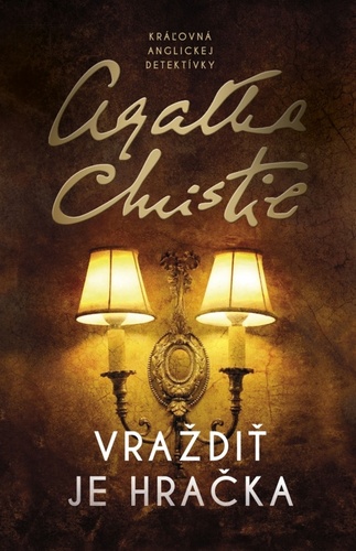 Könyv Vraždiť je hračka Agatha Christie